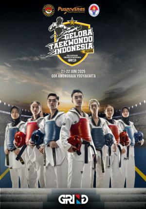Kejuaraan GELORA TAEKWONDO INDONESIA CHAMPIONSHIP 2025 GRIND ti-gmtcjogja.com